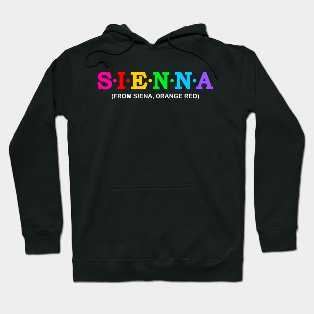 Sienna - From Siena, Orange Red. Hoodie by Koolstudio